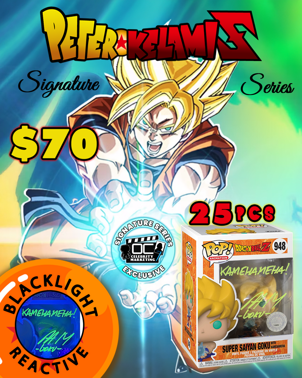 Peter Kelamis Signature Series - Dragon Ball Z Super Saiyan Goku with Kamehameha Funko #948 (#/25)